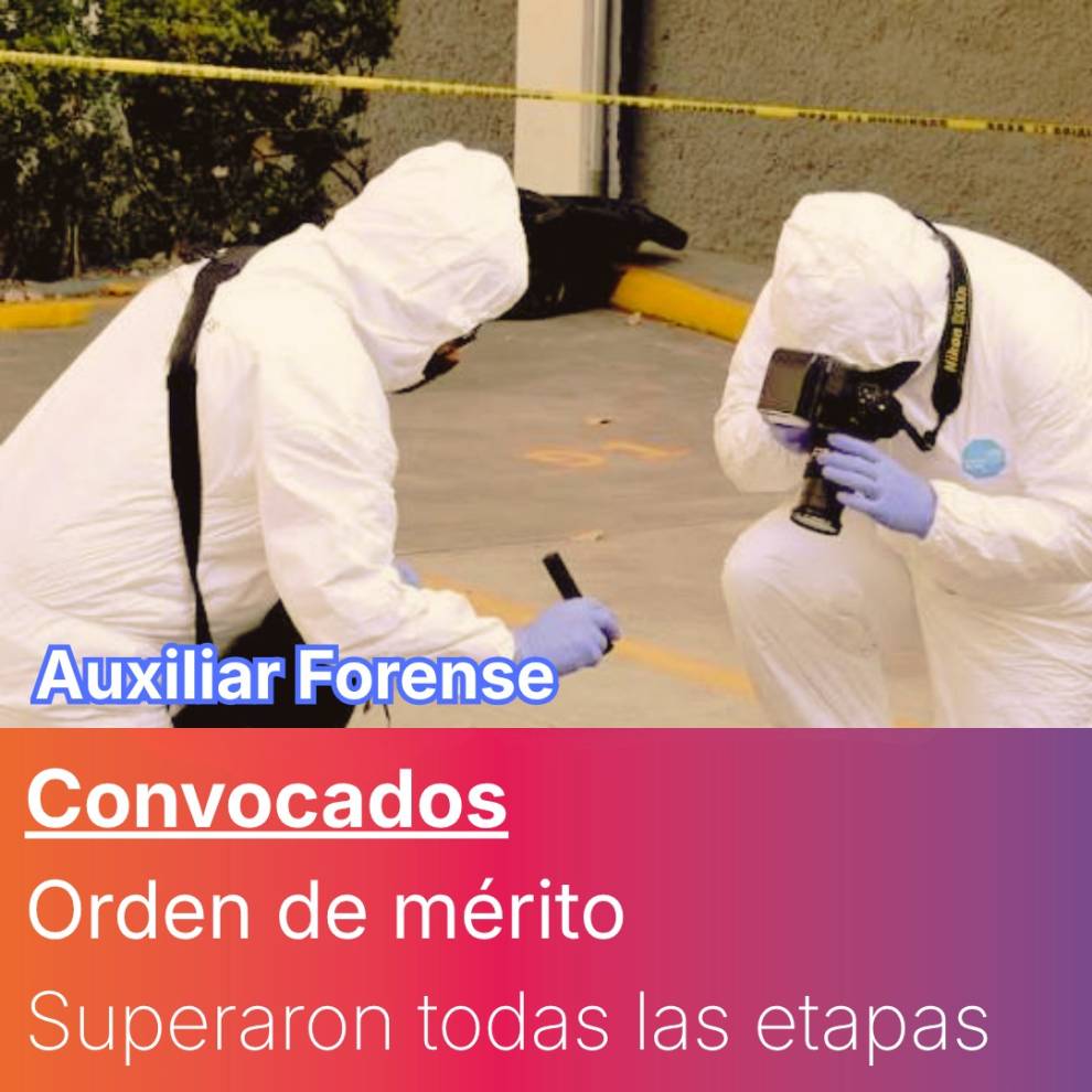 RESULTADOS FINALES - Asistente de la Investigación Criminal Curso de “Auxiliar Forense”